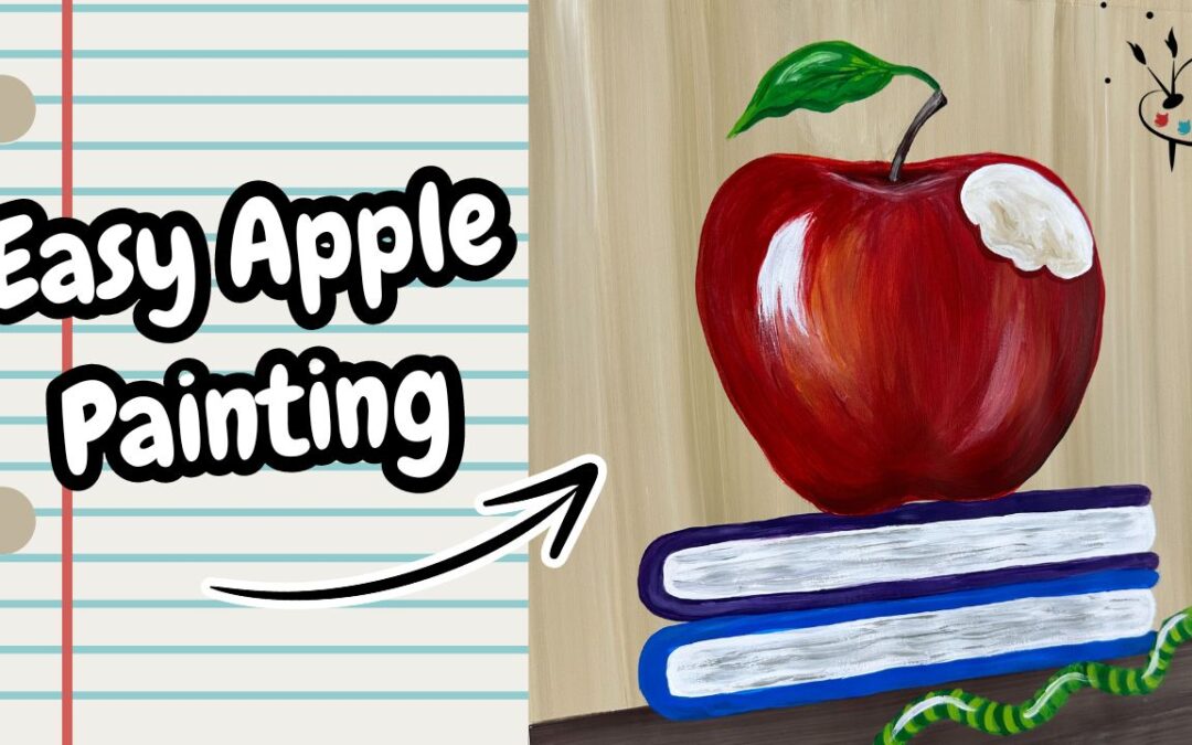 Back to School Apple Painting Tutorial with Traceables