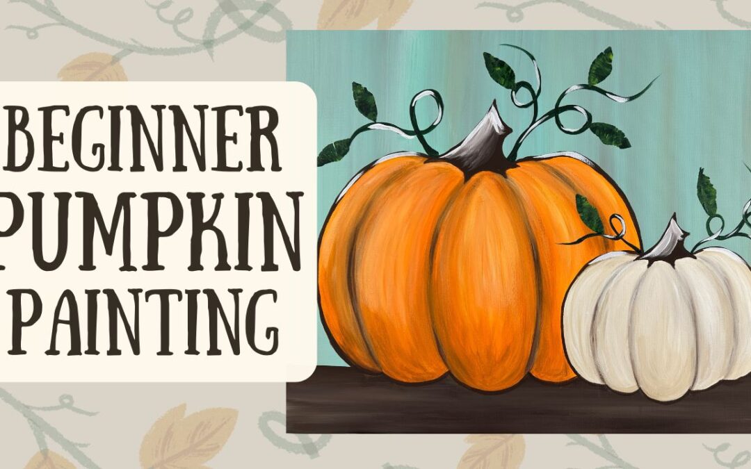 Beginner Pumpkin Painting Tutorial with Traceables