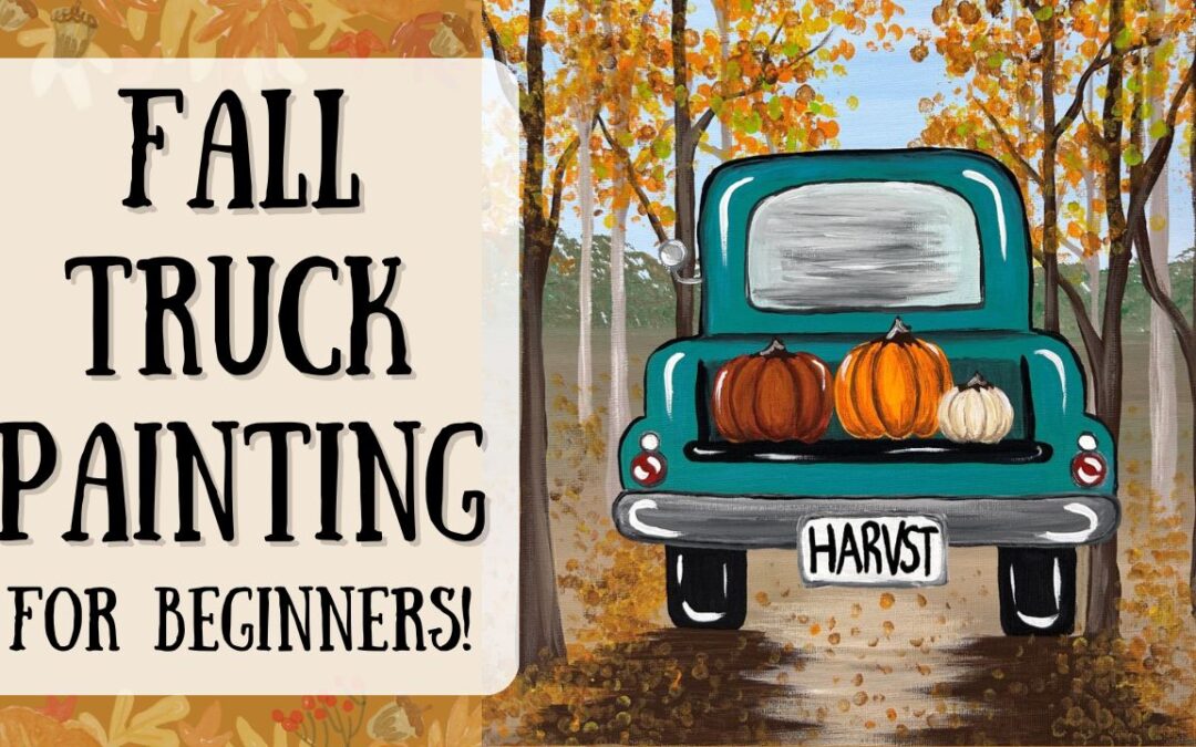 Fall Truck Painting with Traceables