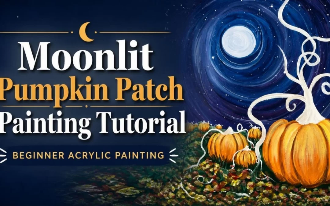 Beginner Moonlit Pumpkin Patch Painting – Traceables Available